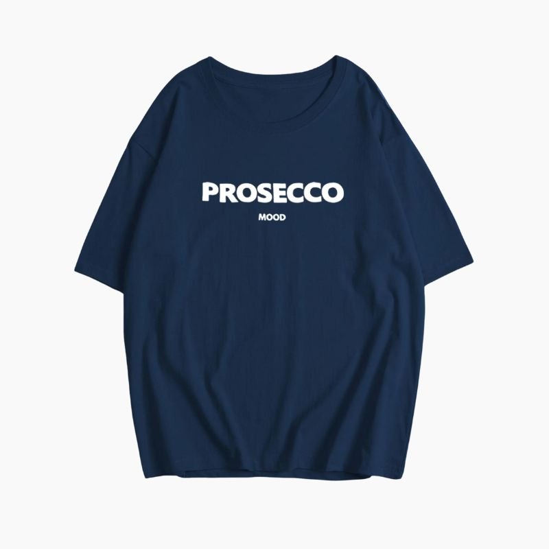 PROSECCO™ | The Mood T-Shirt